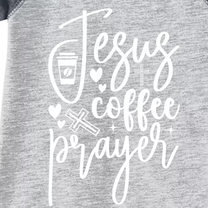 Jesus Coffee And Prayer Christian Catholic Christ Infant Baby Jersey Bodysuit