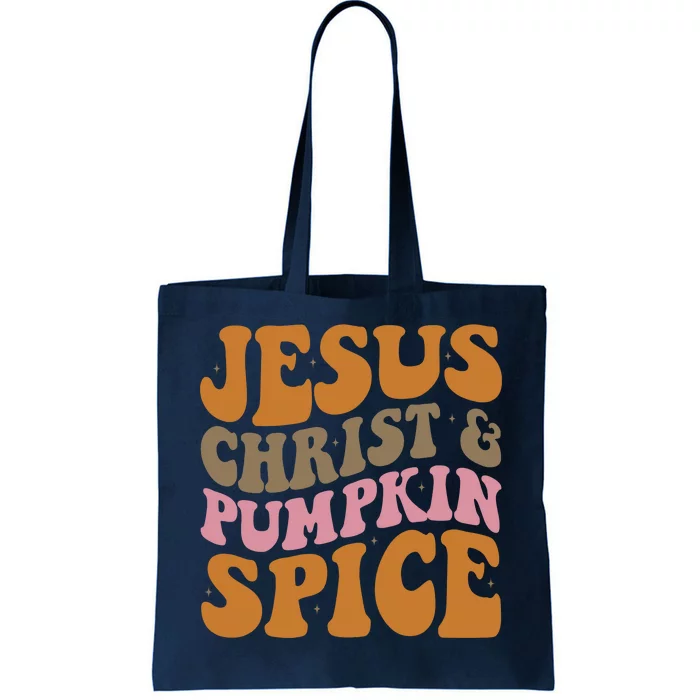 Jesus Christ And Pumpkin Spice Retro Groovy Christianity Tote Bag