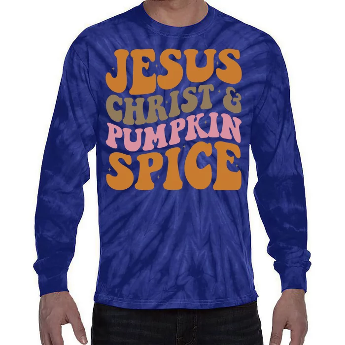 Jesus Christ And Pumpkin Spice Retro Groovy Christianity Tie-Dye Long Sleeve Shirt