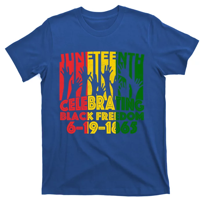 Juneteenth Celebrating Black Freedom 1865 African American Cool Gift T-Shirt