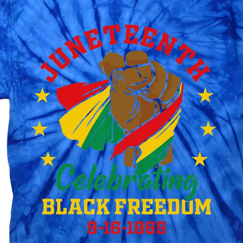 Juneteenth Celebrate Black Freedom Day Tie-Dye T-Shirt