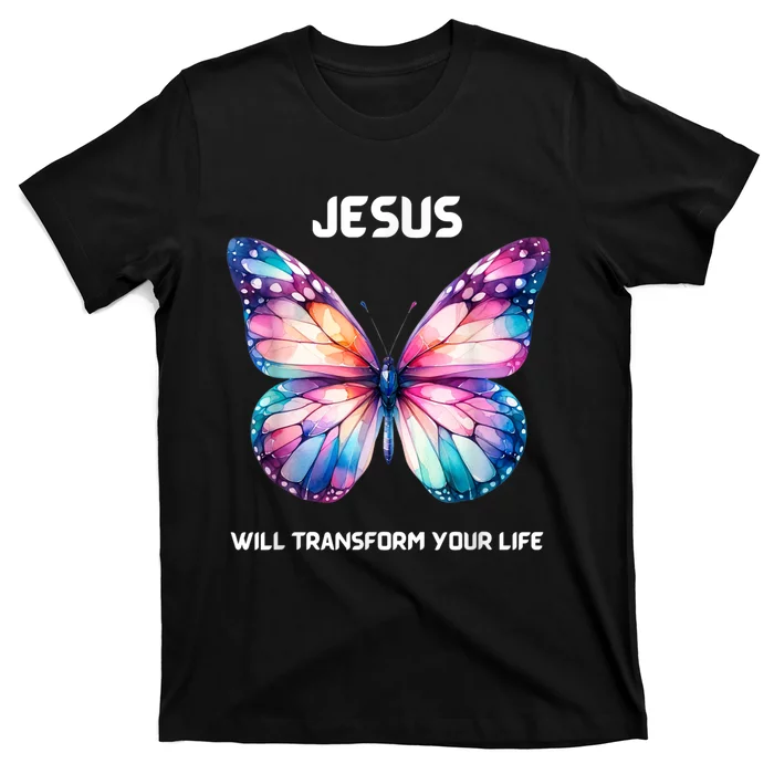 Jesus Christian Butterfly Meaningful Transformation T-Shirt