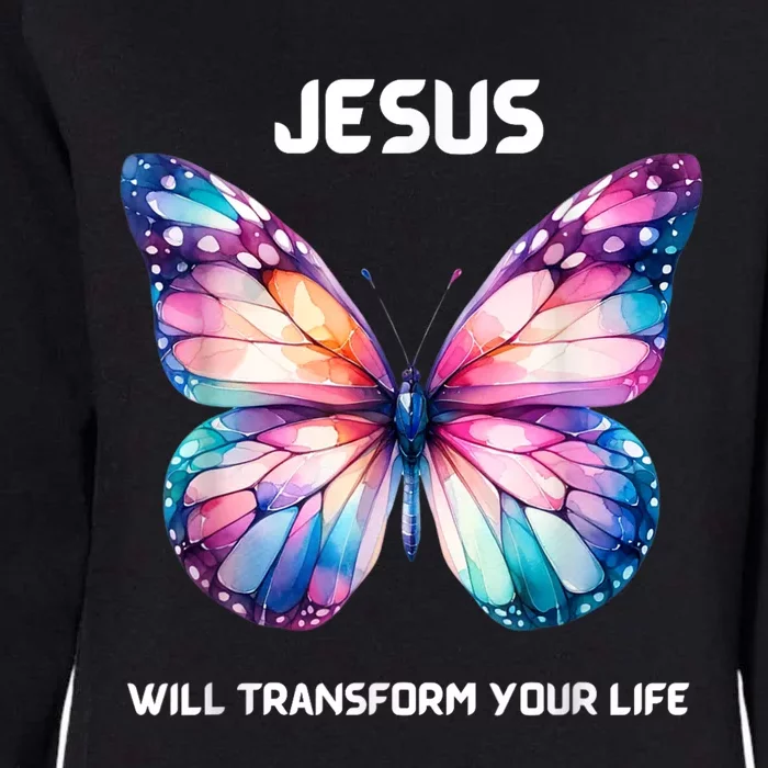 Jesus Christian Butterfly Meaningful Transformation Womens California Wash Sweatshirt