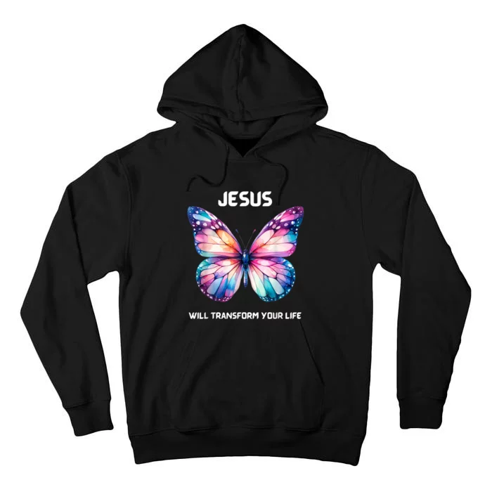 Jesus Christian Butterfly Meaningful Transformation Tall Hoodie