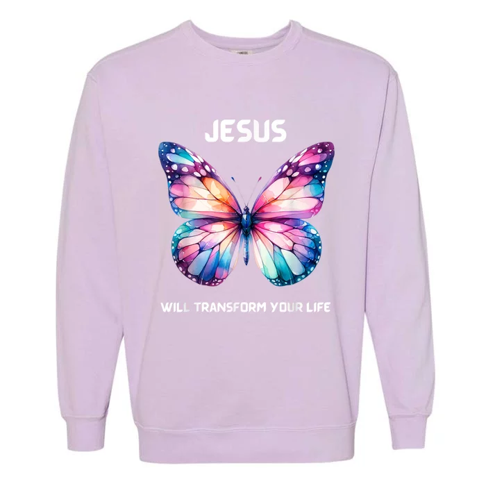 Jesus Christian Butterfly Meaningful Transformation Garment-Dyed Sweatshirt