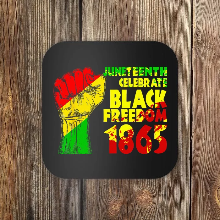 Juneteenth Celebrate Black Freedom 1865 History Month Coaster