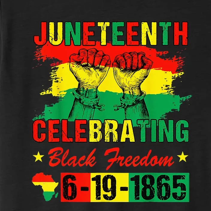 Juneteenth Celebrating Black Freedom 1865 African American ChromaSoft Performance T-Shirt