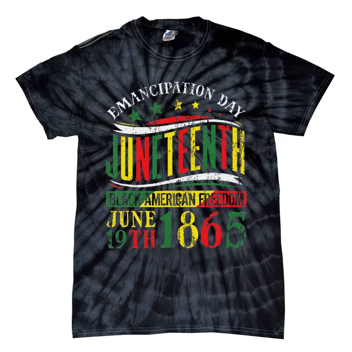 Juneteenth Celebrating Black Freedom 1865 Tie-Dye T-Shirt