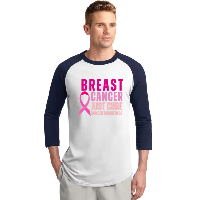 Just Cure Breast Cancer Awareness Gifts Baseball Sleeve Shirt