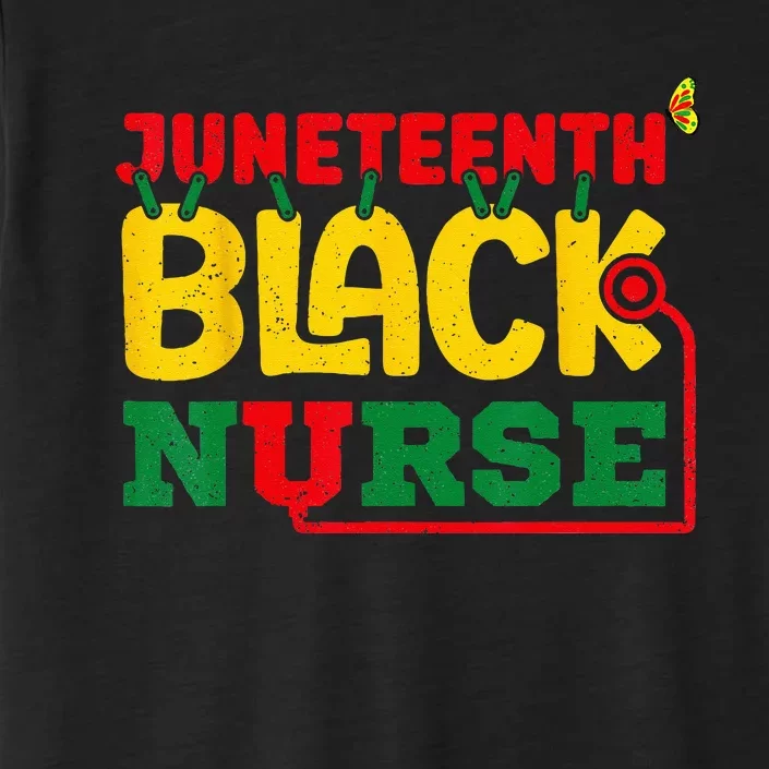 Juneteenth Celebrate Black Nurse ChromaSoft Performance T-Shirt