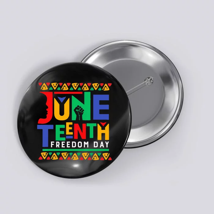 Juneteenth Celebrate Black Freedom Funny Button