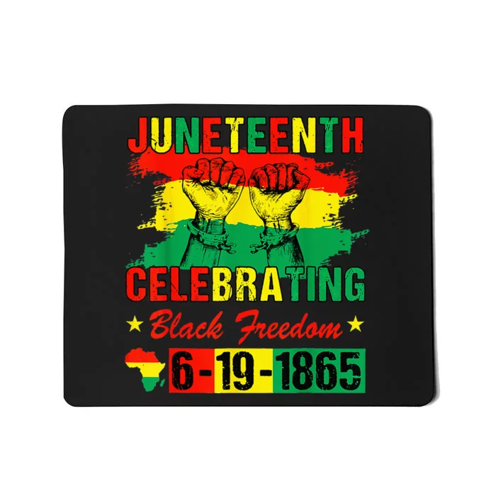 Juneteenth Celebrating Black Freedom 1865 African American Mousepad