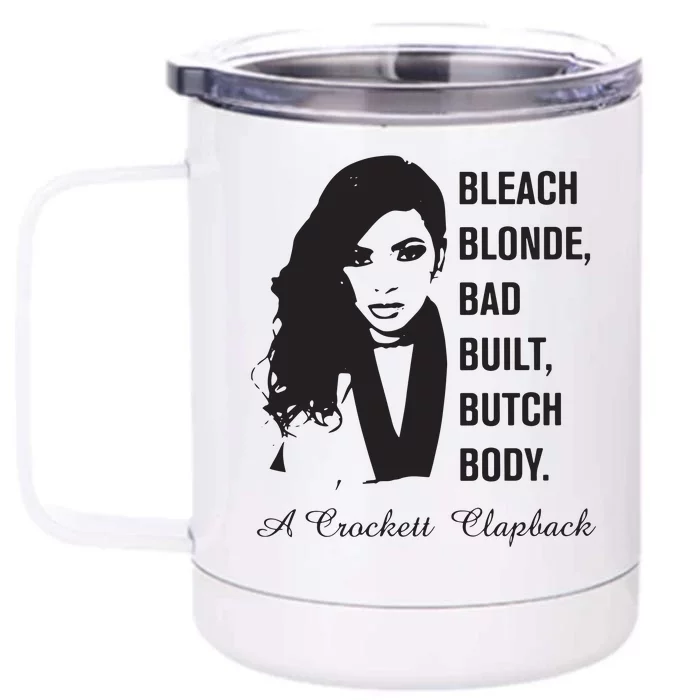 Jasmine Crockett Bleach Blonde Bad Built Butch Body Front & Back 12oz Stainless Steel Tumbler Cup