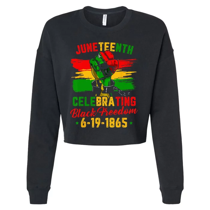 Juneteenth Celebrating Black Freedom 1865 African American Cropped Pullover Crew