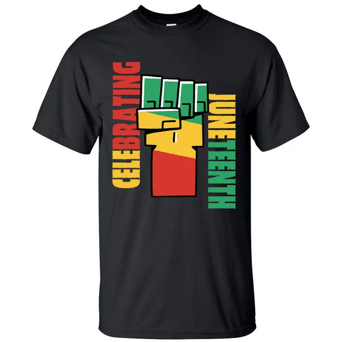 JUNETEENTH Celebrating Black Freedom 1865 African American Tall T-Shirt