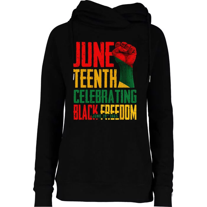 Juneteenth  Celebrating Black Freedom 1865 Womens Funnel Neck Pullover Hood