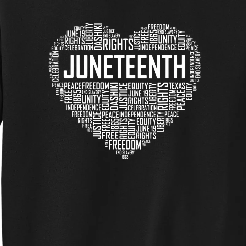 Juneteenth Celebrating Black Freedom 1865 African American Tall Sweatshirt