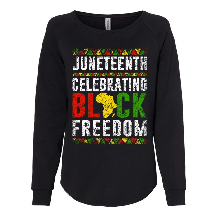 Junenth Celebrating Black Freedom Africa 1865 Junenth Gift Womens California Wash Sweatshirt