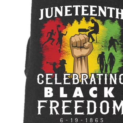 Juneteenth Celebrating Black Freedom 1865 Doggie 3-End Fleece Hoodie