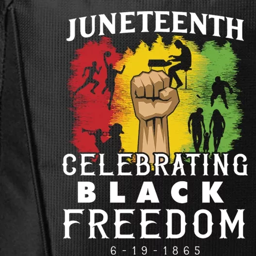 Juneteenth Celebrating Black Freedom 1865 City Backpack