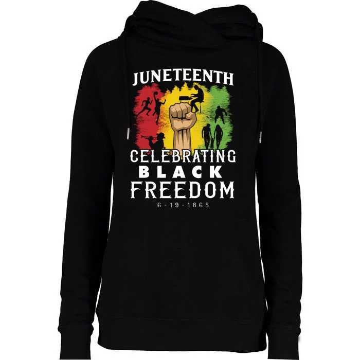 Juneteenth Celebrating Black Freedom 1865 Womens Funnel Neck Pullover Hood