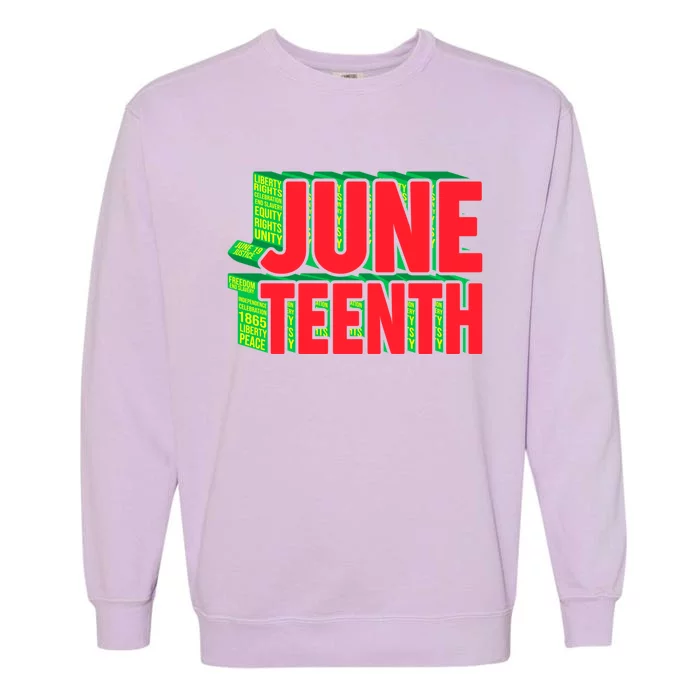 Juneteenth Celebrate Black Slave Freedom Gift Garment-Dyed Sweatshirt