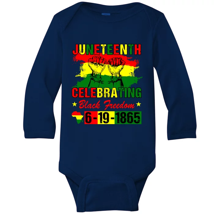 Juneteenth Celebrating Black Freedom 1865 African American Baby Long Sleeve Bodysuit