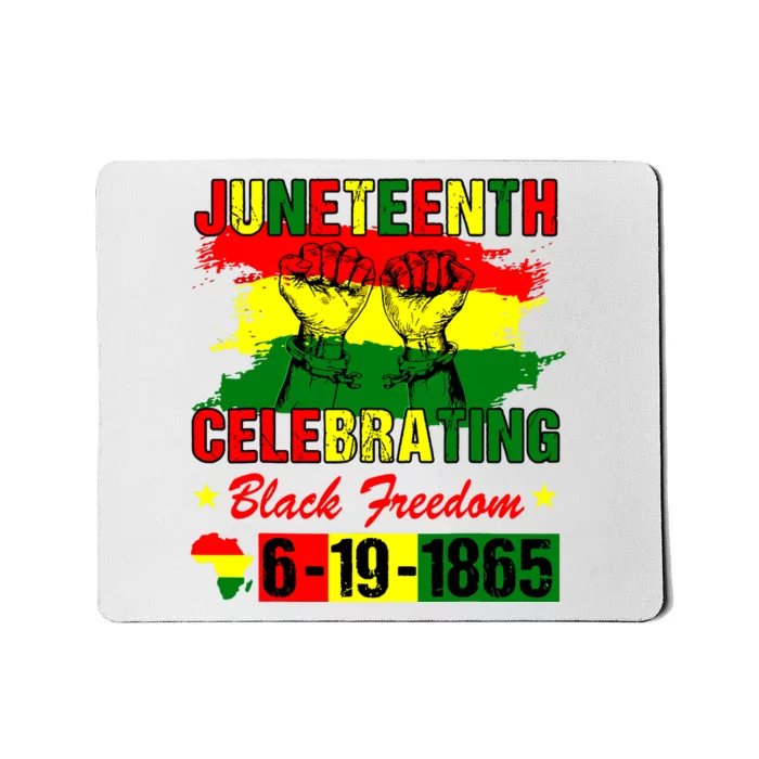 Juneteenth Celebrating Black Freedom 1865 African American Mousepad