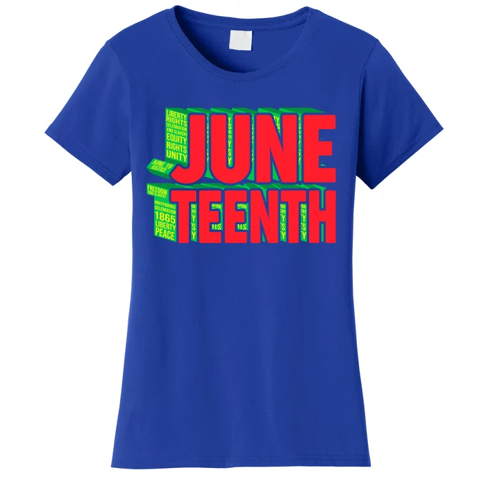 Juneteenth Celebrate Black Slave Freedom Great Gift Women's T-Shirt