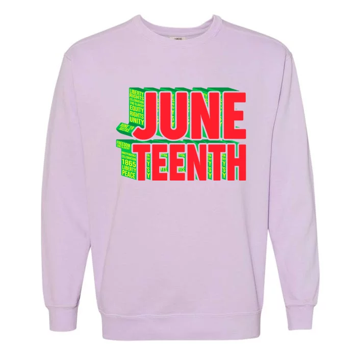 Juneteenth Celebrate Black Slave Freedom Great Gift Garment-Dyed Sweatshirt