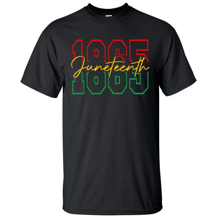 Juneteenth Celebrate Black Freedom 1865 History Month Tall T-Shirt