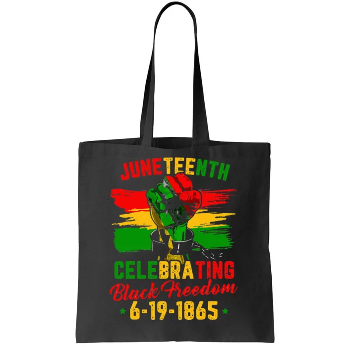 Juneteenth Celebrating Black Freedom 1865 African American Tote Bag