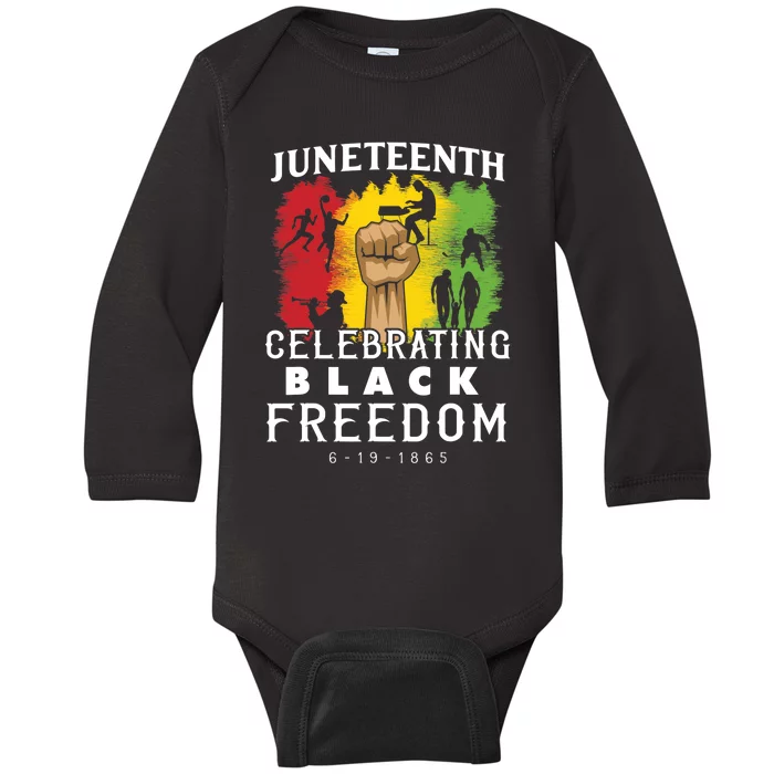 Juneteenth Celebrate Black Freedom Baby Long Sleeve Bodysuit