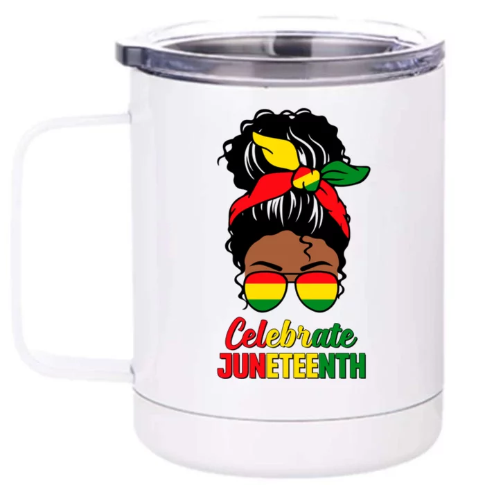 Juneteenth Celebrate Black History Indepedence Black Gift Front & Back 12oz Stainless Steel Tumbler Cup