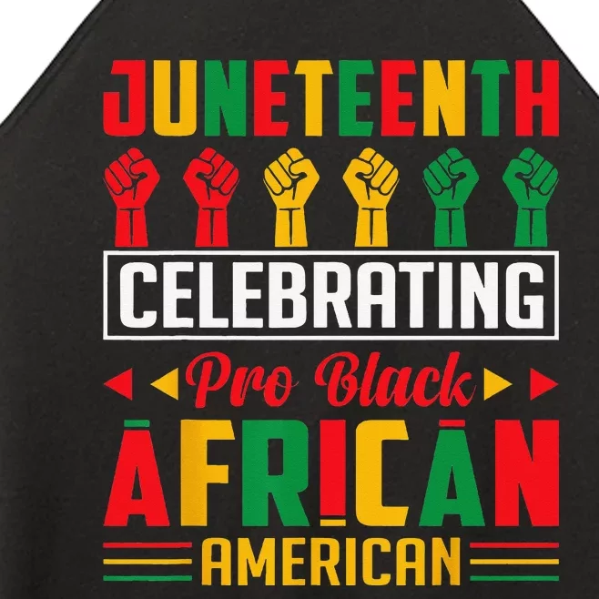 Juneteenth Celebrating Black Freedom 1865 African American Women’s Perfect Tri Rocker Tank