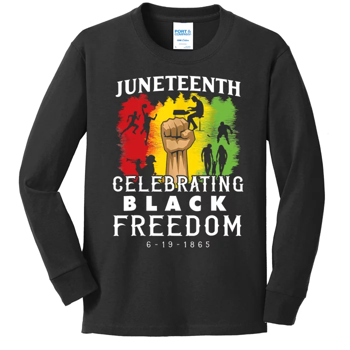 Juneteenth Celebrate Black Freedom 1865 June 19th Men Women Kids Long Sleeve Shirt