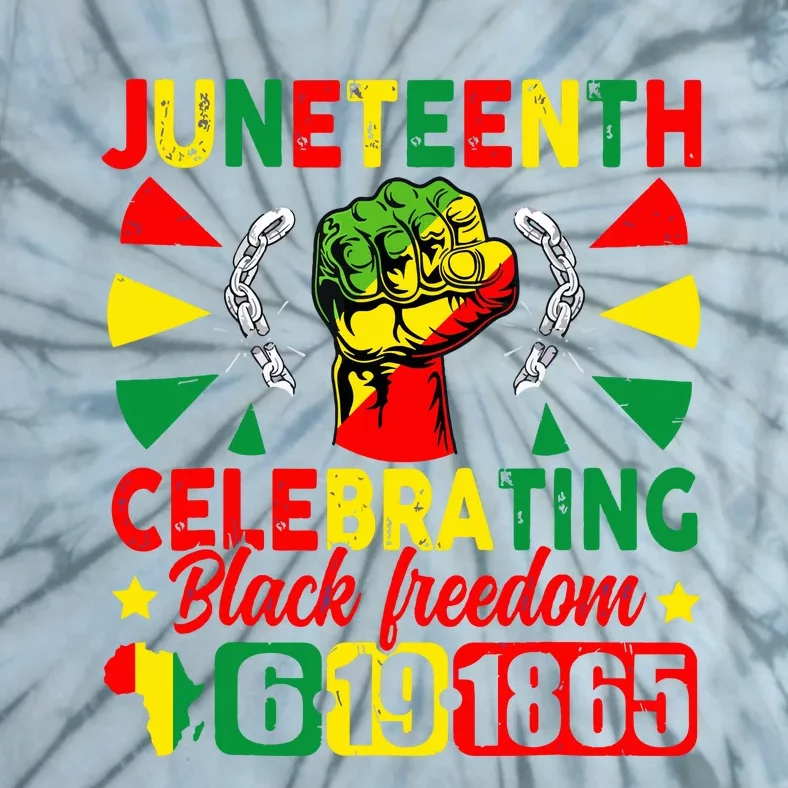 Juneteenth Celebrating Black Freedom 1865 Tie-Dye T-Shirt