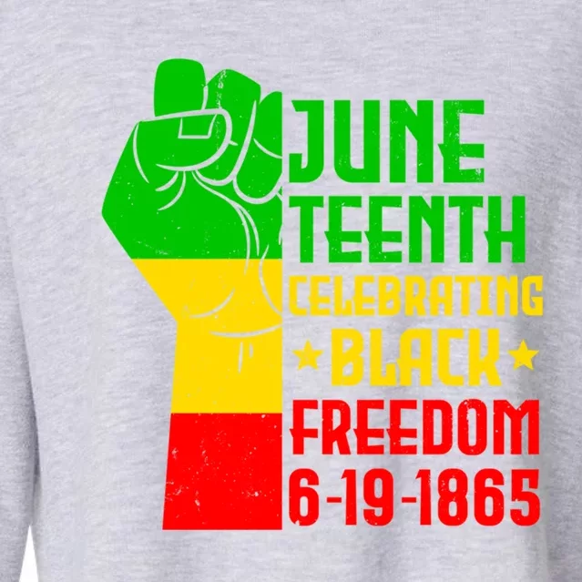 Juneteenth Celebrate Black History 1865 June 19th Meaningful Gift Cropped Pullover Crew