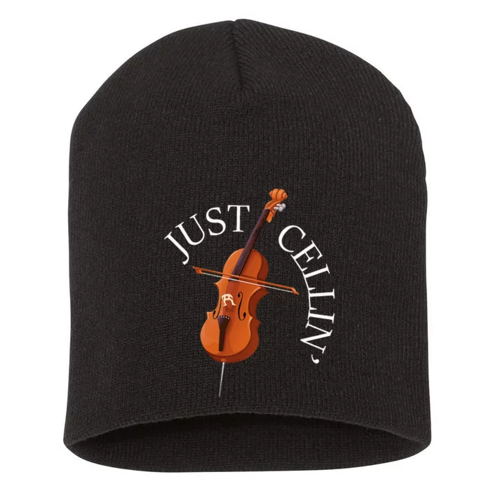 Just Cellin Cello Player Cellist Musician Classical Music Short Acrylic Beanie