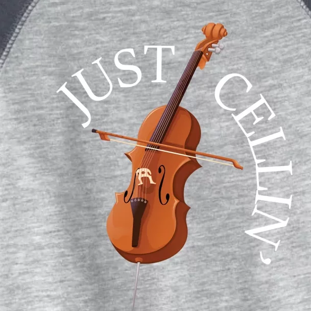 Just Cellin - Cello Player Cellist Musician Classical Music Toddler Fine Jersey T-Shirt