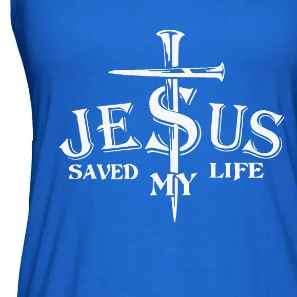 Jesus Cross Christ Saved My Life Quote Saying Christian Ladies Essential Flowy Tank