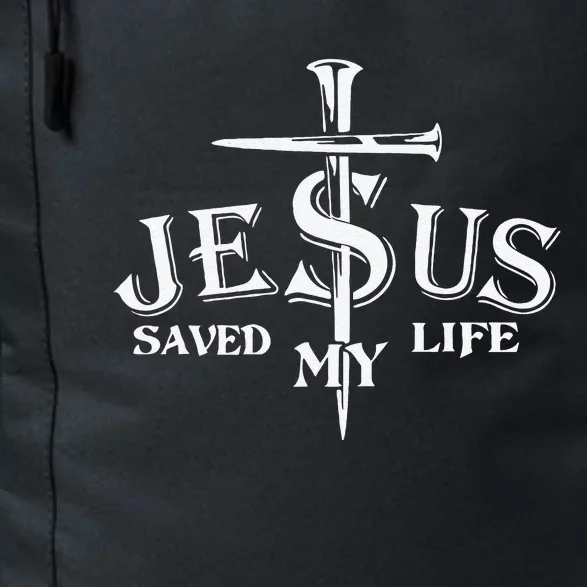 Jesus Cross Christ Saved My Life Quote Saying Christian Daily Commute Backpack