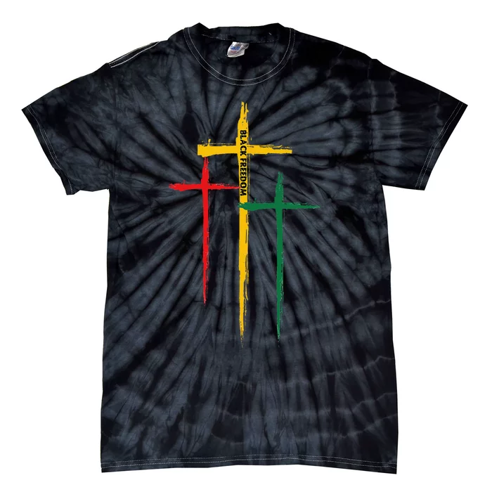 Juneteenth Cross Christian African Black Freedom Day 1865 Tie-Dye T-Shirt