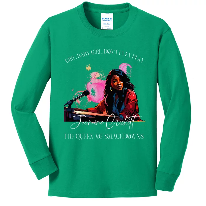 Jasmine Crockett Crockett Clapback Queen Of Smackdowns Kids Long Sleeve Shirt