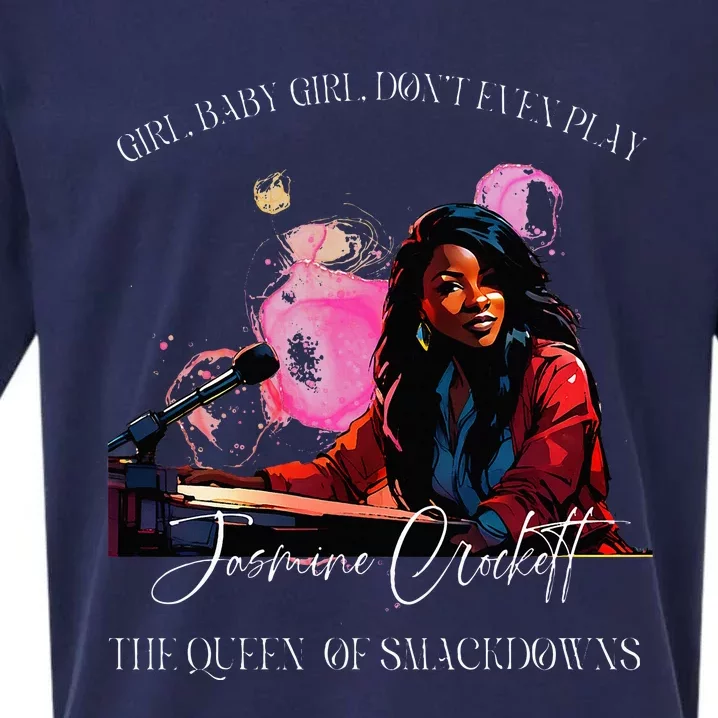 Jasmine Crockett Crockett Clapback Queen Of Smackdowns Sueded Cloud Jersey T-Shirt