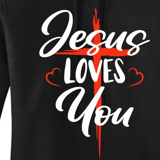 Jesus Christ Cross Jesus Loves You Christian Faith Women's Pullover Hoodie