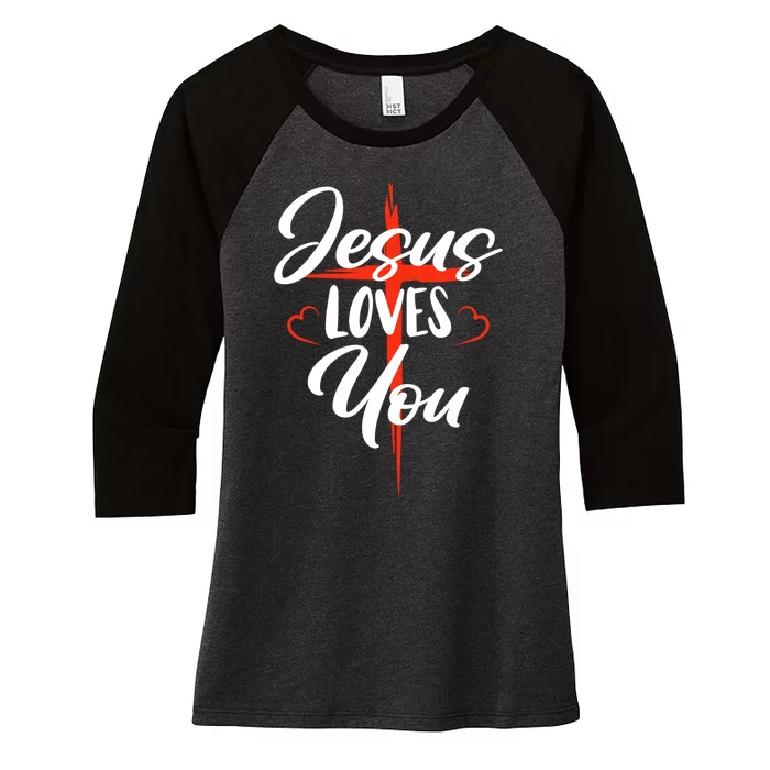 Jesus Christ Cross Jesus Loves You Christian Faith Women's Tri-Blend 3/4-Sleeve Raglan Shirt