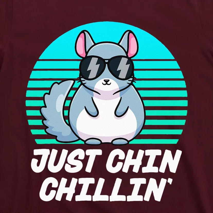 Just Chin Chillin Funny Chinchilla Lovers Kawaii Chinchillin T-Shirt