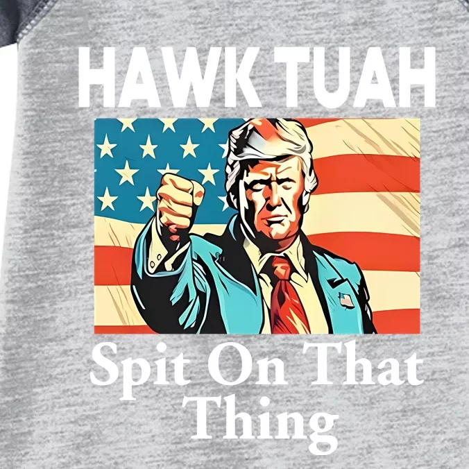 Jane Coaston Donald Trump Hawk Tuah Spit On That Thing Infant Baby Jersey Bodysuit