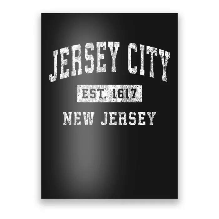 Jersey City Est 1617 New Jersey Nj Vintage Established Sports Design Poster